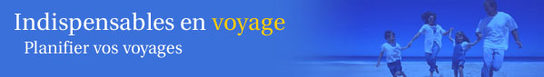 Indispensibles en voyage