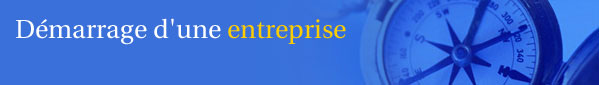 D�marrage d'une entreprise