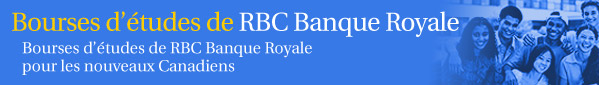 Bourses d��tudes de RBC Banque Royale pour les nouveaux-Canadiens