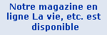 Notre magazine en ligne La vie, etc. est disponible