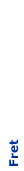 Fret