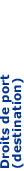 Droits de port (destination)