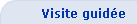 Visite guidée