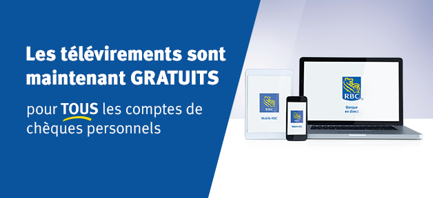 Les télévirements sont maintenant GRATUITS pour tous les comptes de chèques personnels