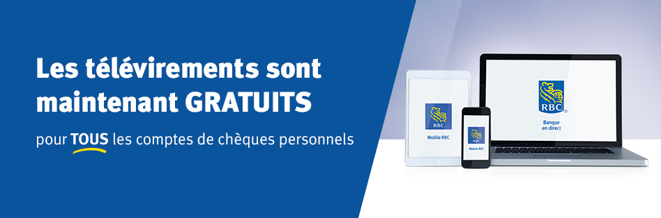 Les télévirements sont maintenant GRATUITS pour tous les comptes de chèques personnels