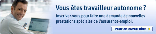 Vous &ecirc;tes travailleur autonome ? Inscrivez&ndash;vous pour faire une demande de nouvelles prestations sp&eacute;ciales de l&rsquo;assurance&ndash;emploi. Pour en savoir plus >