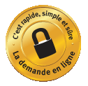 C'est rapide, simple et sûre. La demande en ligne.