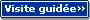 Visite guid�e