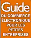 Guide du commerce &eacute;lectronique pour les petites entreprises