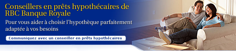 Conseillers en pr�ts hypoth�caires de RBC Banque Royale. Pour vous aider � choisir l'hypoth�que parfaitement adapt�e � vos besoins.
