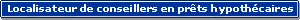 Localisateur de conseillers en pr�ts hypoth�caires
