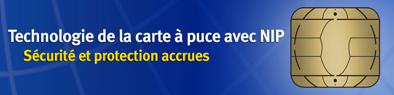 Technologie de la carte &agrave; puce avec NIP S&eacute;curit&eacute; et protection accrues