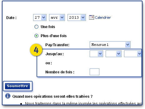 Entrez une date de fin ou le Nombre de fois et cliquez sur Soumettre