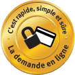 C' est rapide, simple et  súre La demande en ligne 